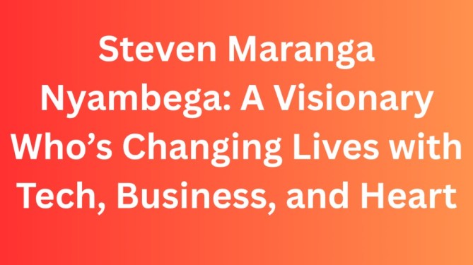 Steven Maranga Nyambega