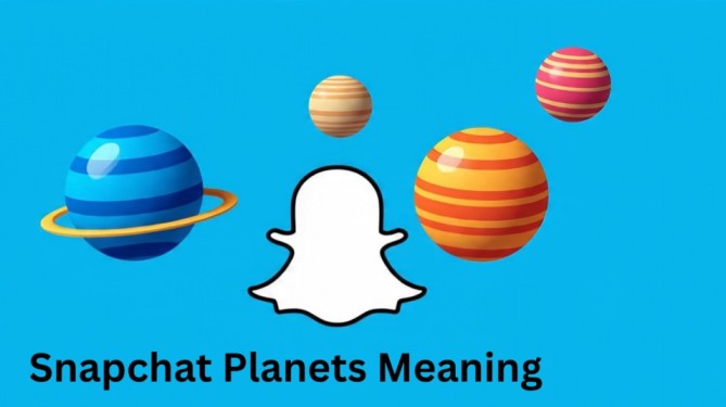 Snapchat Planets Meaning